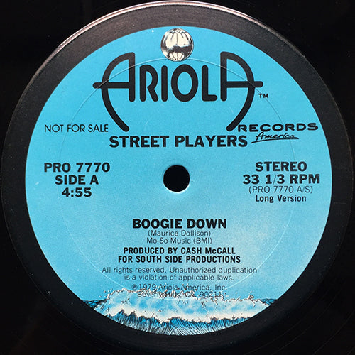 STREET PLAYERS // BOOGIE DOWN (4:55/3:50)