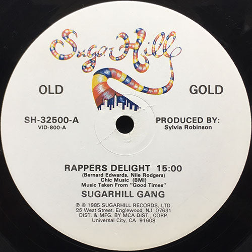 SUGARHILL GANG // RAPPER'S DELIGHT (15:00) / RAPPER'S REPRISE (JAM-JAM ...