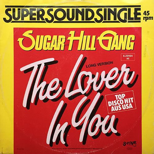 SUGARHILL GANG // THE LOVER IN YOU (6:47) / (INSTRUMENTAL) (6:46)