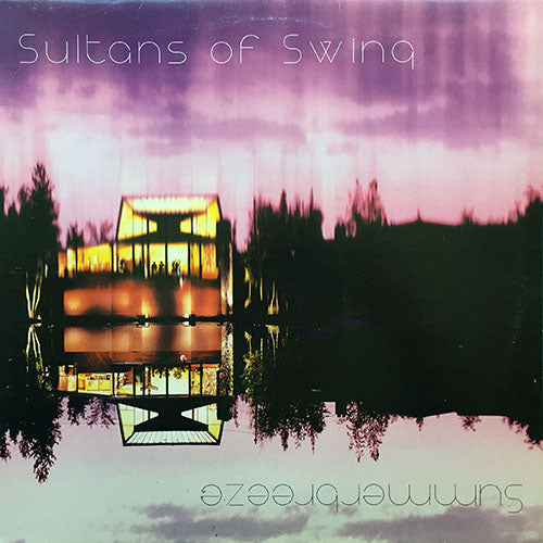 SULTANS OF SWING  // SUMMERBREEZE (3VER) / FLYING CARPET