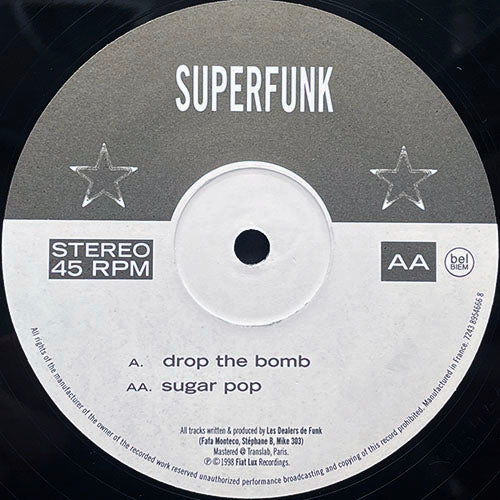 SUPERFUNK // DROP THE BOMB / SUGAR POP