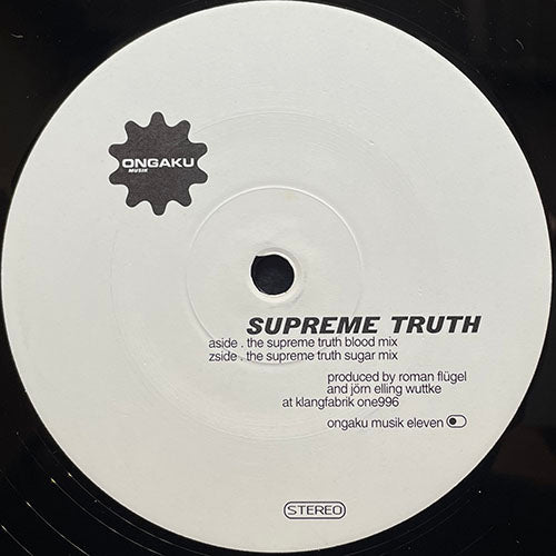 SUPREME TRUTH // THE SUPREME TRUTH (BLOOD MIX) / (SUGAR MIX)