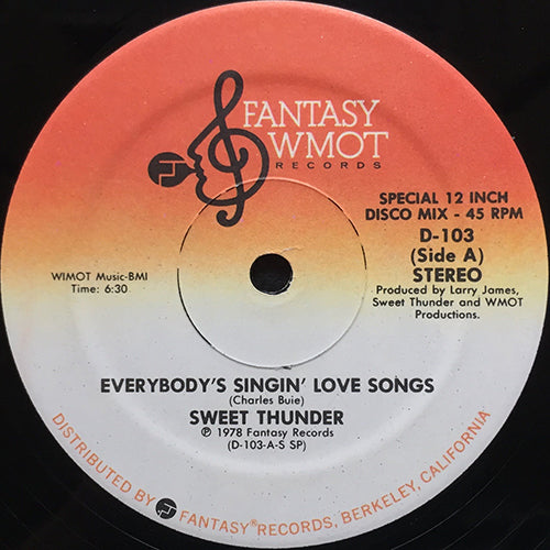 SWEET THUNDER // EVERYBODY'S SINGIN' LOVE SONGS (6:30) / SWEET THUNDER (5:47)