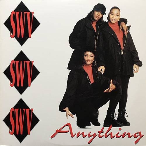 SWV // ANYTHING (4VER)