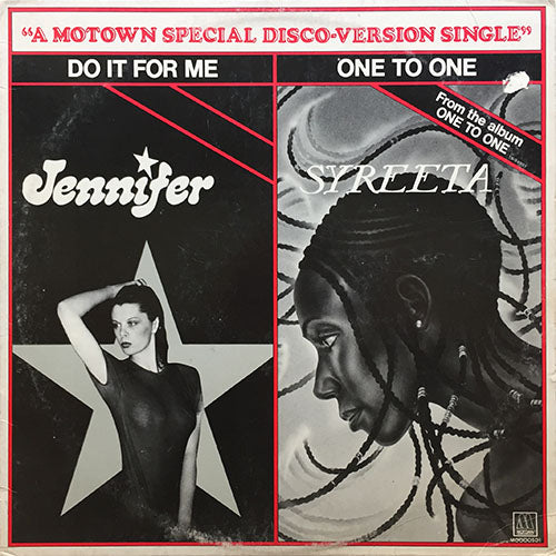 SYREETA / JENNIFER // ONE TO ONE (4:43) / DO IT FOR ME (5:20)