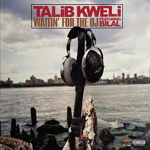 TALIB KWELI feat. BILAL // WAITIN' FOR THE DJ (3VER) / GUERILLA MONSOON RAP (3VER)