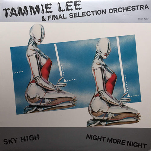 TAMMIE LEE & FINAL SELECTION ORCHESTRA // SKY HIGH (7:00) / NIGHT MORE NIGHT (11:25)