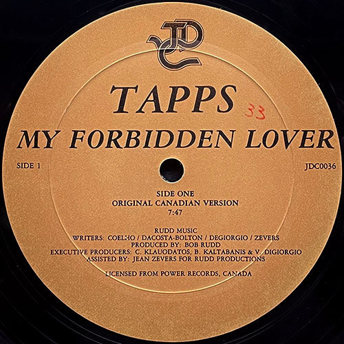 TAPPS // MY FORBIDDEN LOVER (ORIGINAL CANADIAN VERSION) (7:47) / (U.S. REMIX) (5:05) / (INSTRUMENTAL) (7:47)