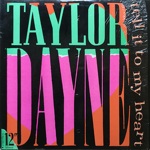 TAYLOR DAYNE // TELL IT TO MY HEART (4VER)