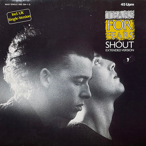 TEARS FOR FEARS // SHOUT (EXTENDED) (7:40) / (FULL VERSION) (5:58) / THE BIG CHAIR (3:20)