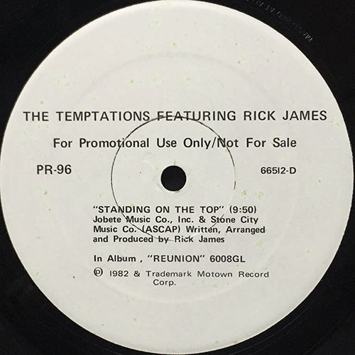 TEMPTATIONS feat. RICK JAMES / BETTYE LAVETTE // STANDING ON THE TOP (9:50) / I CAN'T STOP (5:36)