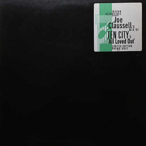 TEN CITY // ALL LOVED OUT (EXTENDED VOCAL VERSION) (11:00) / ILU IFE (LOVE DRUM) (11:00)