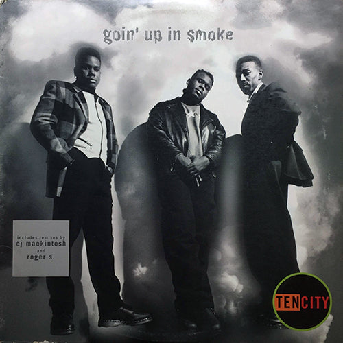 TEN CITY // GOIN' UP IN SMOKE (5VER)