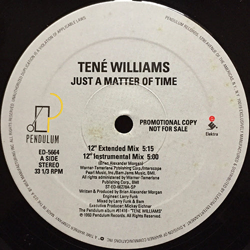 TENE WILLIAMS // JUST A MATTER OF TIME (4VER)