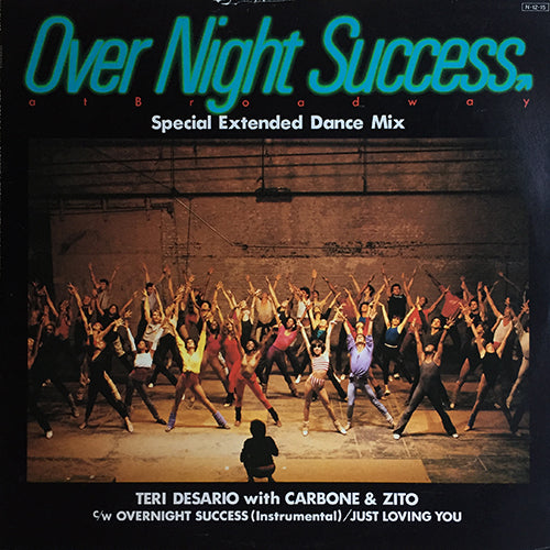 TERI DESARIO // OVERNIGHT SUCCESS (EXTENDED DANCE MIX) / (INSTRUMENTAL) / JUST LOVING YOU