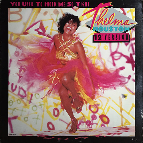 THELMA HOUSTON // YOU USED TO HOLD ME (5:37) / DUB (6:39) / LP VERSION (5:42)