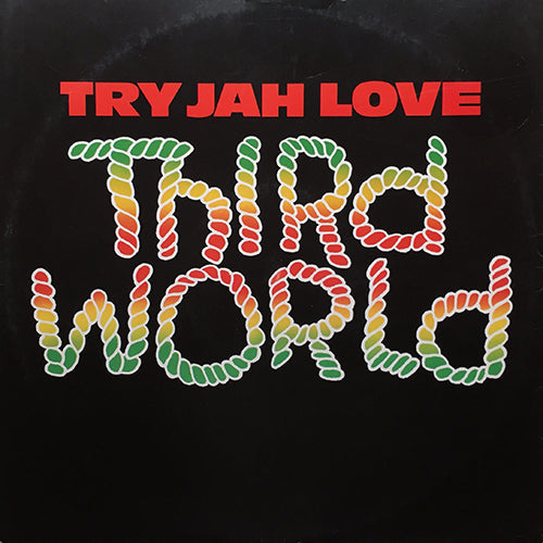 THIRD WORLD // TRY JAH LOVE (9:46) / INNA TIME LIKE THIS (6:53)
