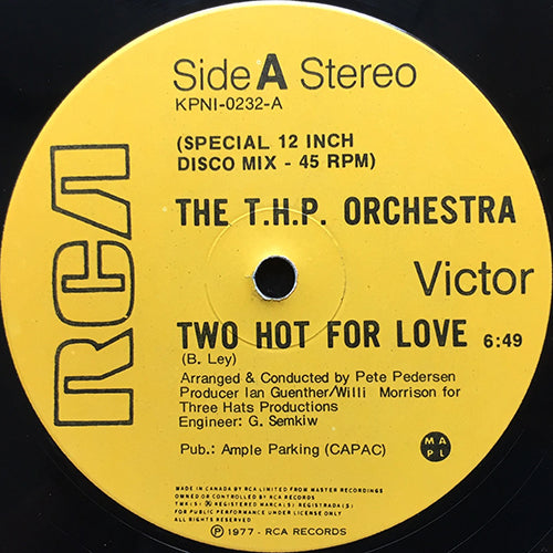 T.H.P. ORCHESTRA // TWO HOT FOR LOVE (6:49/6:56)