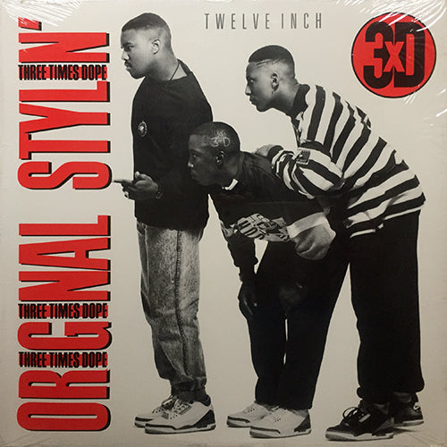 THREE TIMES DOPE // ORIGINAL STYLIN' (3VER) / IMPROVIN DA GROOVIN (2VER)