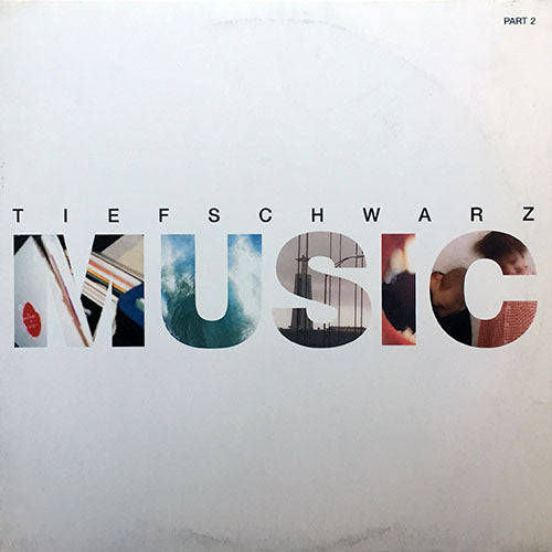 TIEFSCHWARZ // MUSIC (LATIN MUSIC) / (MATTY'S DEEP INSTRUMENTAL DUB) / (BEAUTIFUL MUSIC)