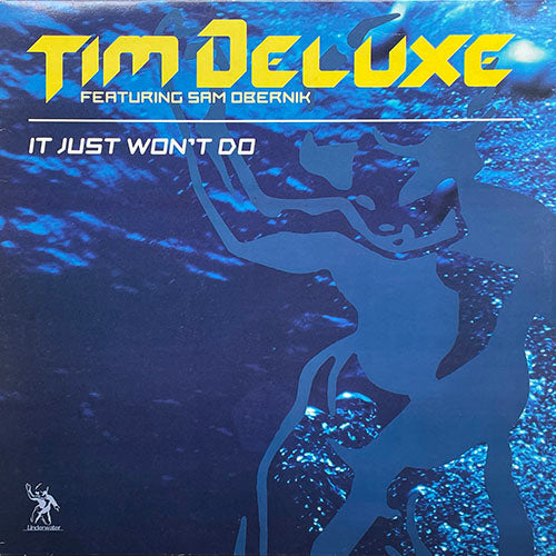 TIM DELUXE feat. SAM OBERNIK // IT JUST WON'T DO (5VER)