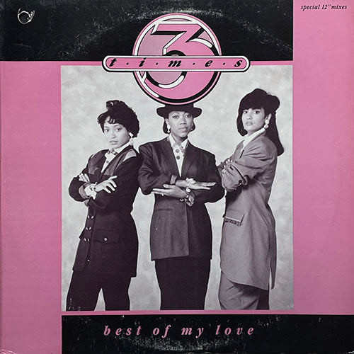 TIMES 3 // BEST OF MY LOVE (4VER)
