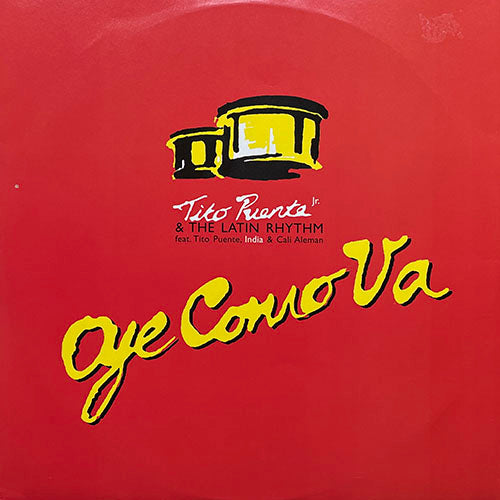 TITO PUENTE JR. & THE LATIN RHYTHM feat. INDIA & CALI ALEMAN // OYE COMO VA (4VER)