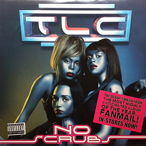 TLC // NO SCRUBS (3VER) / SILLY HO (2VER)