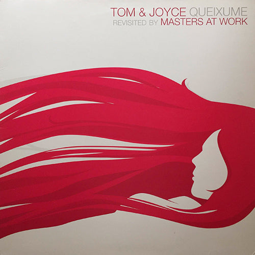 TOM & JOYCE // QUEIXUME (MASTERS AT WORK REMIX) (2VER) / (ORIGINAL VERSION)