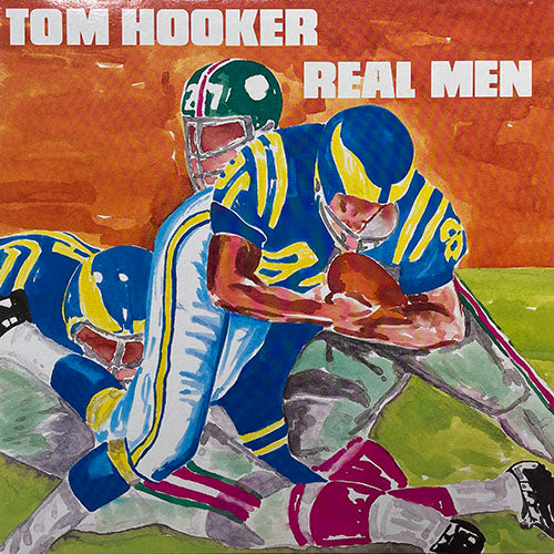 TOM HOOKER // REAL MAN (ANOTHER MIX) (8:29) / (3:40)
