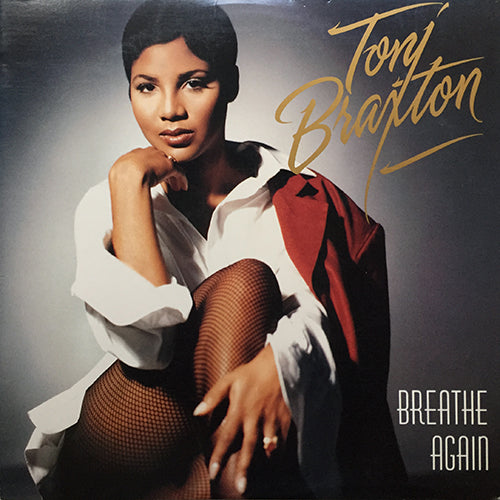 TONI BRAXTON // BREATHE AGAIN (5VER)