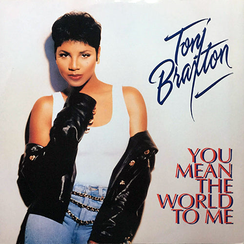 TONI BRAXTON // YOU MEAN THE WORLD TO ME / SEVEN WHOLE DAYS (2VER)