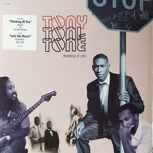 TONY TONI TONE // THINKING OF YOU (3VER) / LET'S GET DOWN