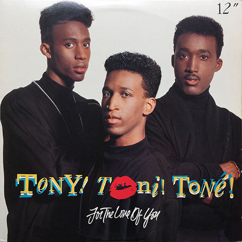 TONY TONI TONE // FOR THE LOVE OF YOU (5VER)