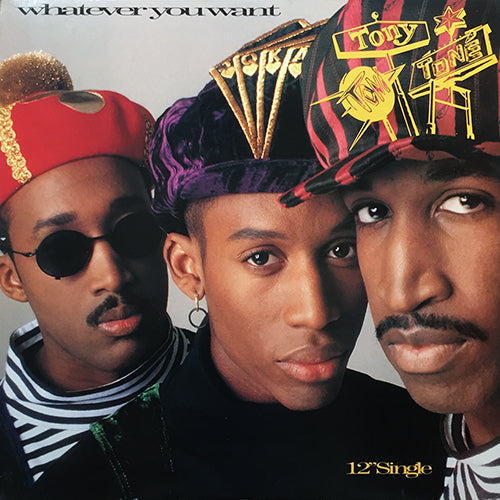 TONY TONI TONE // WHATEVER YOU WANT (2VER) / FEELS GOOD (HOUSE MIX) (2VER)