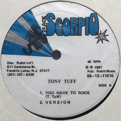 TONY TUFF / KING KONG // YOU HAVE TO ROCK / EDEN A COME / (VERSION)