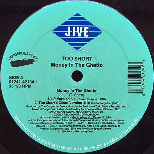 TOO SHORT // MONEY IN THE GHETTO (4VER) / WAY TOO REAL