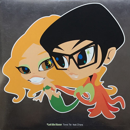 TOWA TEI feat. CHARA // LET ME KNOW (4VER)