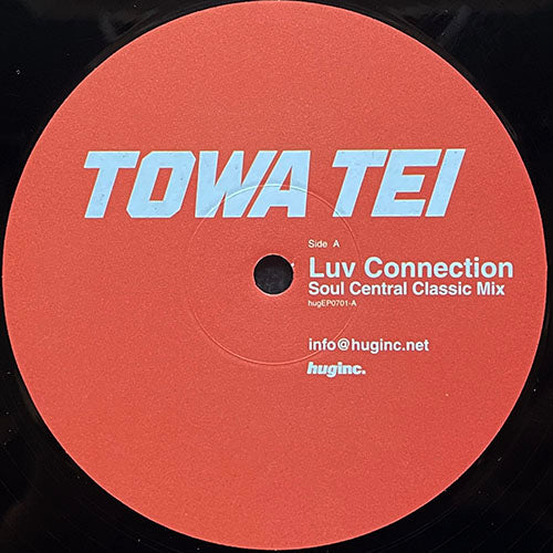 TOWA TEI // LUV CONNECTION (SOUL CENTRAL CLASSIC MIX) / BATUCADA (SOUL CENTRAL FOOT HIGH MIX)