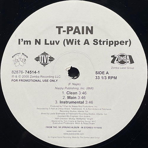T-PAIN // I'M N LUV (WIT A STRIPPER) (4VER) / I'M N LUV (WIT A DANCER)