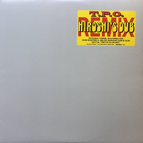T.P.O. // HIROSHI'S DUB (REMIX) (3VER)