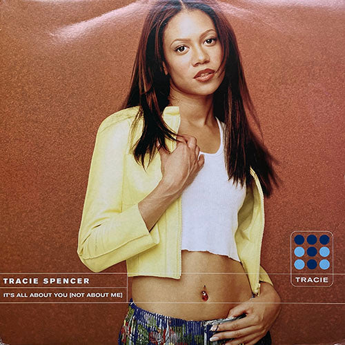 TRACIE SPENCER // IT'S ALL ABOUT YOU (NOT ABOUT ME) (4VER)