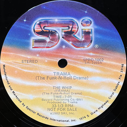 TRAMA (THE FUNK-N-ROLL DRAMA) // THE WHIP (7:01)