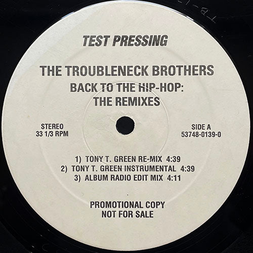 TROUBLENECK BROTHERS // BACK TO THE HIP-HOP (REMIX) (6VER)