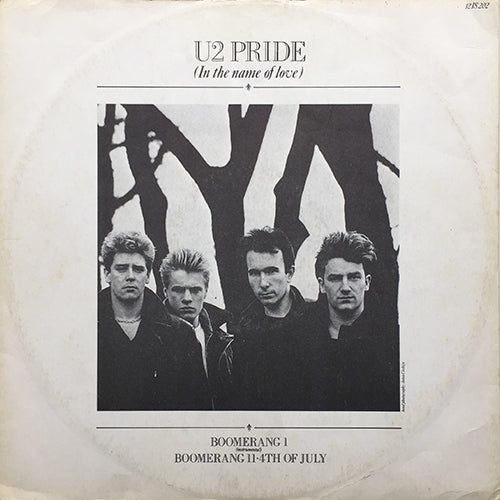 U2 // PRIDE (IN THE NAME OF LOVE) (4:40) / BOOMERANG (2:47/4:48) / 4TH OF JULY (2:38)