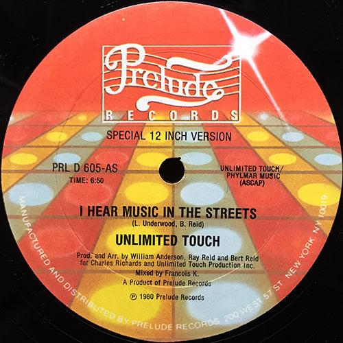 UNLIMITED TOUCH // I HEAR MUSIC IN THE STREET (6:50) / IN THE MIDDLE (5:16)