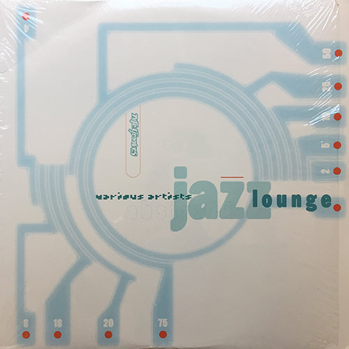 V.A. (IDJUT BOYS / SECOND FLOOR COLLECTIVE / NICK JONES / LOOP TRICK / GROOVE BOX / MONDO GROSSO / DJ SMASH / LENNY FONTANA) // ABSTRACT JAZZ LOUNGE (LP) inc. HORIZONTAL / ELVD, EAST / NICK'S THEME / BEAT FREAK / THE MORE YOU WANT etc