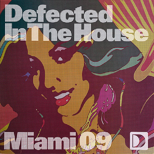 V.A. (ATFC feat. YASMEEN / JOVONN / CHIEKO KINBARA feat. SHARON ADAMS & LISA MACK / TEDDY DOUGLAS feat. MARGARET GRACE) // DEFECTED IN THE HOUSE MIAMI 09 (EP2) inc. TELL U / ELEMENTS / CHANGED MY LIFE / GOD CREATED WOMAN