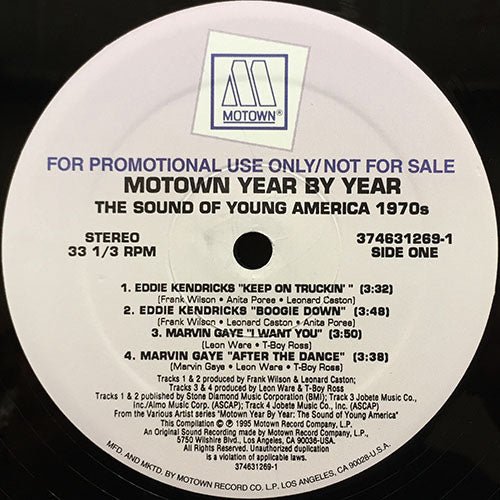 V.A. (EDDIE KENDRICKS / MARVIN GAYE / WILLIE HUTCH / TEMPTATIONS / DIANA ROSS) // MOTOWN YEAR BY YEAR (THE SOUND YOUNG AMERICA 1970'S) inc. KEEP ON TRUCKIN' / BOOGIE DOWN / I WANT YOU / AFTER THE DANCE / MASTERPIECE / LOVE HANGOVER etc