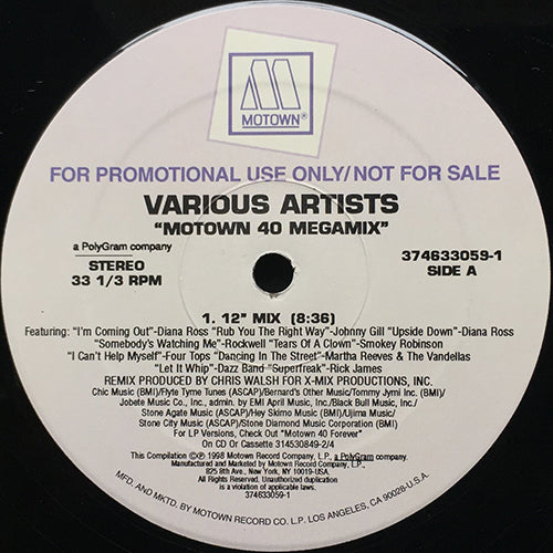 V.A. (DIANA ROSS, JOHNNY GILL, ROCKWELL, SMOKEY ROBINSON, FOUR TOPS, MARTHA REEVES, DAZZ BAND, RICK JAMES) // MOTOWN 40 MEGAMIX inc. I'M COMING OUT / RUB YOU THE RIGHT WAY / UPSIDE DOWN / SOMEBODY'S WATCHING ME / LET IT WHIP  etc